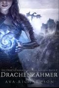 Drachenzähmer (Die Drachenakademie von Alveria, Band 1) Cover des Buches Drachenzähmer (Die Drachenakademie von Alveria, Band 1) (ISBN: 9781073539192)
