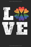 Love: A5 Notizbuch Punkteraster Dotted Liebe | Regenbogen| LGBT | LGBTQ |Gay | Homosexual | Lesbian | Rainbow | Geschenk | Pride | Stolz Cover des Buches Love: A5 Notizbuch Punkteraster Dotted Liebe | Regenbogen| LGBT | LGBTQ |Gay | Homosexual | Lesbian | Rainbow | Geschenk | Pride | Stolz (ISBN: 9781081712365)