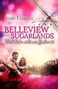 Belleview Sugarlands: Weil Liebe nicht aus Zucker ist Cover des Buches Belleview Sugarlands: Weil Liebe nicht aus Zucker ist (ISBN: 9781098836436)