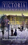 Murder in Morningside Heights (A Gaslight Mystery) Cover des Buches Murder in Morningside Heights (A Gaslight Mystery) (ISBN: 9781101987100)