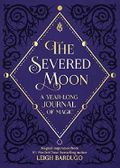 The Severed Moon Cover des Buches The Severed Moon (ISBN: 9781250207746)