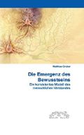 Emergenz Des Bewusstseins Cover des Buches Emergenz Des Bewusstseins (ISBN: 9781326652074)
