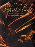 Schokolade Cover des Buches Schokolade (ISBN: 9781405475280)