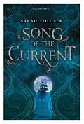 Song of the Current Cover des Buches Song of the Current (ISBN: 9781408889008)