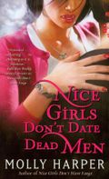 Nice Girls Don't Date Dead Men Cover des Buches Nice Girls Don't Date Dead Men (ISBN: null)