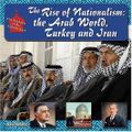 Rise of Nationalism -Lib: The Arab World, Turkey, and Iran (The Making of the Middle East) Cover des Buches Rise of Nationalism -Lib: The Arab World, Turkey, and Iran (The Making of the Middle East) (ISBN: 9781422201695)