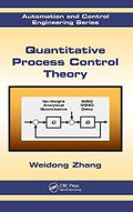 Quantitative Process Control Theory (Automation and Control Engineering, Band 45) Cover des Buches Quantitative Process Control Theory (Automation and Control Engineering, Band 45) (ISBN: 9781439855577)