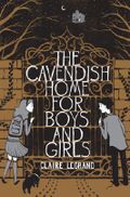 The Cavendish Home for Boys and Girls Cover des Buches The Cavendish Home for Boys and Girls (ISBN: 9781442442924)