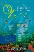 Oz, the Complete Collection, Volume 5: The Magic of Oz; Glinda of Oz; The Royal Book of Oz Cover des Buches Oz, the Complete Collection, Volume 5: The Magic of Oz; Glinda of Oz; The Royal Book of Oz (ISBN: 9781442488946)