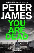 You Are Dead Cover des Buches You Are Dead (ISBN: 9781447255796)