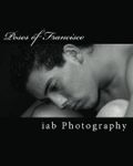 Poses of Francisco Cover des Buches Poses of Francisco (ISBN: 9781463617875)