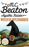 Agatha Raisin and the Witch of Wyckhadden Cover des Buches Agatha Raisin and the Witch of Wyckhadden (ISBN: 9781472121332)