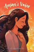 Amina's Voice Cover des Buches Amina's Voice (ISBN: 9781481492065)