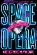Space Opera Cover des Buches Space Opera (ISBN: 9781481497497)