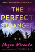 The Perfect Stranger: A Novel Cover des Buches The Perfect Stranger: A Novel (ISBN: 9781501107993)