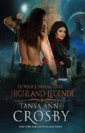 Es war einmal eine Highland-Legende Cover des Buches Es war einmal eine Highland-Legende (ISBN: 9781507137284)