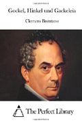 Gockel, Hinkel und Gackeleia Cover des Buches Gockel, Hinkel und Gackeleia (ISBN: 9781512295900)