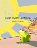 Cinco metros de tiempo/Năm Mét Thời Gian: Libro infantil ilustrado español-vietnamita (Edición bilingüe) Cover des Buches Cinco metros de tiempo/Năm Mét Thời Gian: Libro infantil ilustrado español-vietnamita (Edición bilingüe) (ISBN: 9781515254607)