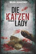 Die Katzenlady Cover des Buches Die Katzenlady (ISBN: null)