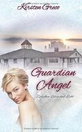 Guardian Angel: Zwischen Leben und Licht Cover des Buches Guardian Angel: Zwischen Leben und Licht (ISBN: 9781517495336)