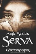 Serva - Götteropfer Cover des Buches Serva - Götteropfer (ISBN: 9781520553856)