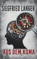 Aus dem Koma Cover des Buches Aus dem Koma (ISBN: 9781521531877)
