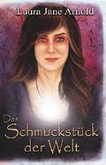 Das Schmuckstück der Welt (Seelenseher-Trilogie) Cover des Buches Das Schmuckstück der Welt (Seelenseher-Trilogie) (ISBN: 9781522823889)