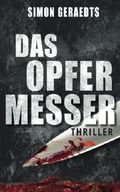 Das Opfermesser Cover des Buches Das Opfermesser (ISBN: 9781522897910)