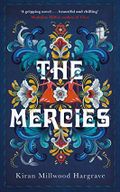 The Mercies Cover des Buches The Mercies (ISBN: 9781529005103)
