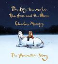 The Boy, the Mole, the Fox and the Horse: The Animated Story Cover des Buches The Boy, the Mole, the Fox and the Horse: The Animated Story (ISBN: 9781529197686)