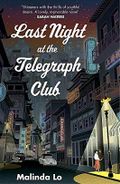 Last Night at the Telegraph Club Cover des Buches Last Night at the Telegraph Club (ISBN: 9781529366587)