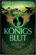 Königsblut - Siegel des Thor Cover des Buches Königsblut - Siegel des Thor (ISBN: null)