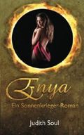 Enya: Ein Sonnenkrieger-Roman Cover des Buches Enya: Ein Sonnenkrieger-Roman (ISBN: 9781530538355)