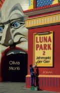 Luna Park 2: Jahrmarkt der Gier Cover des Buches Luna Park 2: Jahrmarkt der Gier (ISBN: 9781530889600)