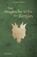 Das magische Erbe der Ryujin (Ryujin Saga) Cover des Buches Das magische Erbe der Ryujin (Ryujin Saga) (ISBN: 9781533272966)
