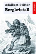 Bergkristall Cover des Buches Bergkristall (ISBN: 9781533572004)