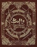 Buffy the vampire slayer 20 years slaying hc: The Watcher's Guide Authorized Cover des Buches Buffy the vampire slayer 20 years slaying hc: The Watcher's Guide Authorized (ISBN: 9781534404151)