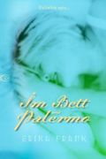 Im Bett mit Palermo: Geliebte sein Cover des Buches Im Bett mit Palermo: Geliebte sein (ISBN: 9781535117029)