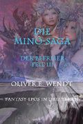 Die Mino-Saga III: Der Befreier Cover des Buches Die Mino-Saga III: Der Befreier (ISBN: 9781537759173)