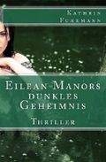 Eilean Manors dunkles Geheimnis Cover des Buches Eilean Manors dunkles Geheimnis (ISBN: 9781539116677)
