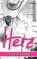 Das Herz des Cowboys Cover des Buches Das Herz des Cowboys (ISBN: 9781540638298)