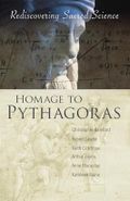 Homage to Pythagoras: Rediscovering Sacred Science Cover des Buches Homage to Pythagoras: Rediscovering Sacred Science (ISBN: 9781584209096)
