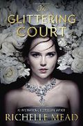 The Glittering Court Cover des Buches The Glittering Court (ISBN: 9781595148414)