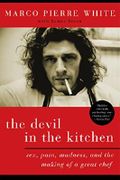 The Devil in the Kitchen: Sex, Pain, Madness and the Making of a Great Chef Cover des Buches The Devil in the Kitchen: Sex, Pain, Madness and the Making of a Great Chef (ISBN: 9781596914971)