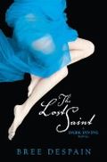 The Lost Saint Cover des Buches The Lost Saint (ISBN: 9781606842355)