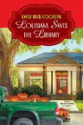 Louisiana Saves the Library Cover des Buches Louisiana Saves the Library (ISBN: 9781617739934)