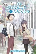 A Silent Voice 7 Cover des Buches A Silent Voice 7 (ISBN: 9781632362223)