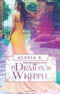 A Demon's Wrath: A Steamy Fantasy Romance (The Nine Kingdoms, Band 1) Cover des Buches A Demon's Wrath: A Steamy Fantasy Romance (The Nine Kingdoms, Band 1) (ISBN: 9781656863539)
