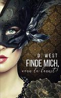 Finde mich, ...wenn du kannst! (Wenn-Reihe, Band 1) Cover des Buches Finde mich, ...wenn du kannst! (Wenn-Reihe, Band 1) (ISBN: 9781705343241)