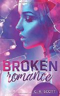 Broken Romance Cover des Buches Broken Romance (ISBN: 9781709139673)